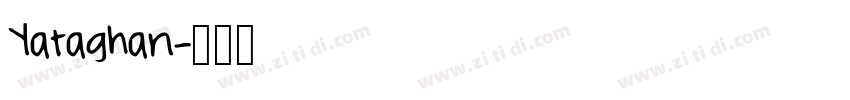 Yataghan字体转换