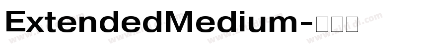 ExtendedMedium字体转换