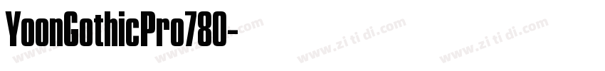YoonGothicPro780字体转换