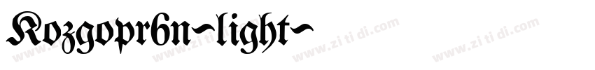 Kozgopr6n-light字体转换