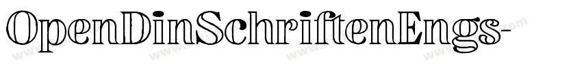 OpenDinSchriftenEngs字体转换