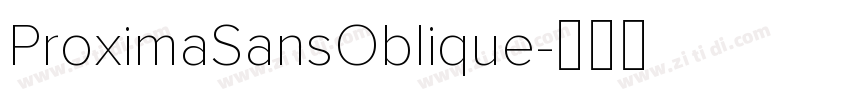 ProximaSansOblique字体转换