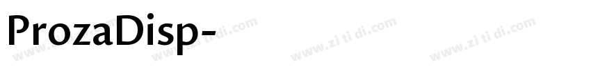 ProzaDisp字体转换