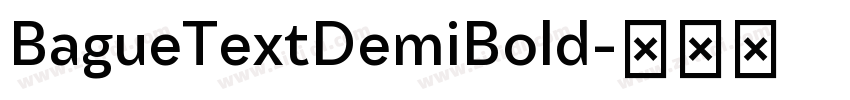 BagueTextDemiBold字体转换