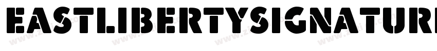 Eastlibertysignature字体转换