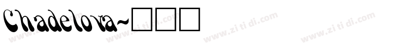 Chadelova字体转换