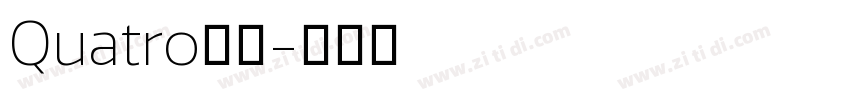 Quatro家族字体转换