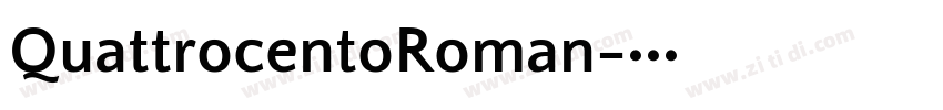 QuattrocentoRoman字体转换
