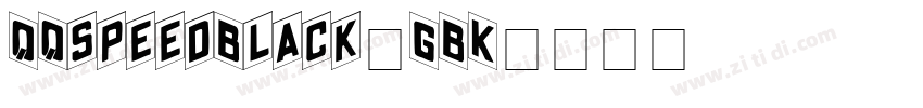 QQspeedBlack_GBK字体转换