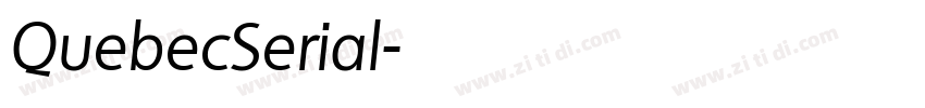 QuebecSerial字体转换