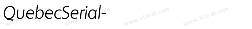 QuebecSerial字体转换