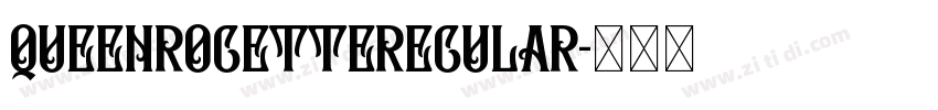 QueenRogetteRegular字体转换