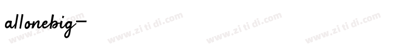 a11onebig字体转换