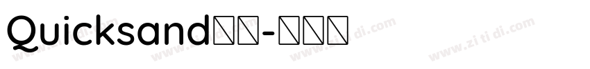 Quicksand斜体字体转换