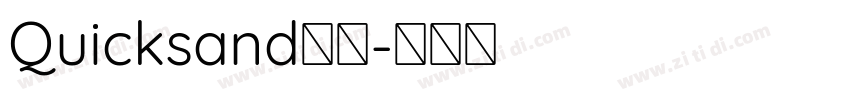 Quicksand斜体字体转换