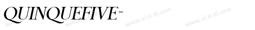 QUINQUEFIVE字体转换