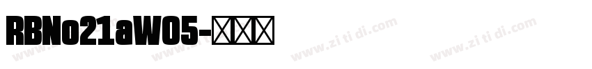 RBNo21aW05字体转换