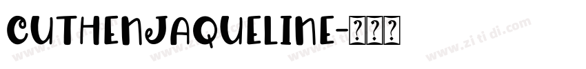 CuthenJaqueline字体转换