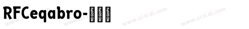 RFCeqabro字体转换