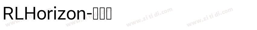 RLHorizon字体转换