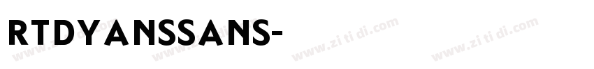 RTDyansSans字体转换