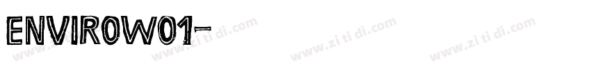 EnviroW01字体转换
