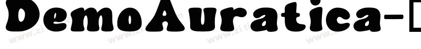 DemoAuratica字体转换 DemoAuratica字体转换