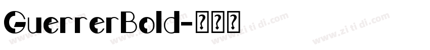 GuerrerBold字体转换