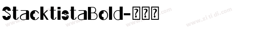StacktistaBold字体转换