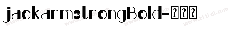 jackarmstrongBold字体转换