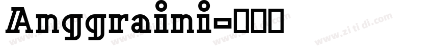 Anggraini字体转换