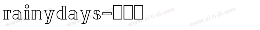 rainydays字体转换