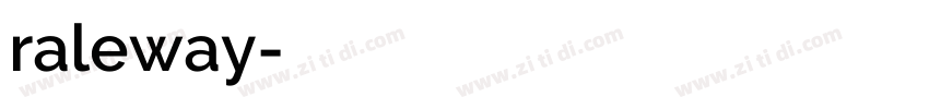 raleway字体转换