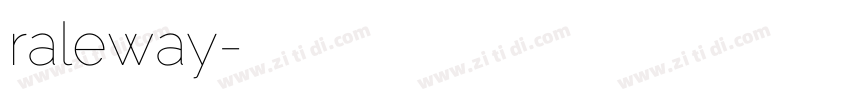 raleway字体转换