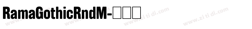 RamaGothicRndM字体转换
