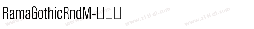 RamaGothicRndM字体转换