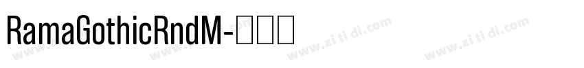 RamaGothicRndM字体转换