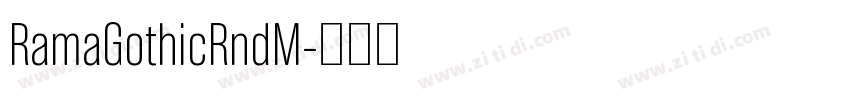 RamaGothicRndM字体转换