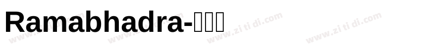 Ramabhadra字体转换