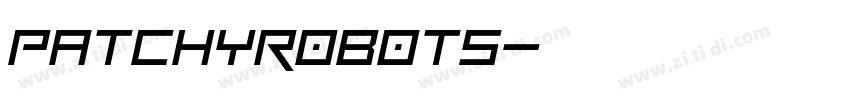 PatchyRobots字体转换