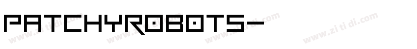 PatchyRobots字体转换