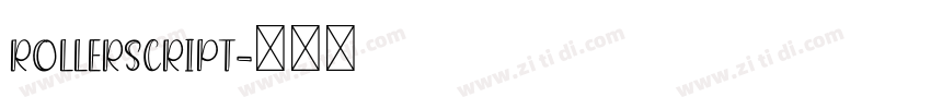 Rollerscript字体转换