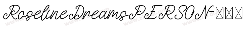 RoselineDreamsPERSON字体转换