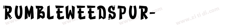 RumbleweedSpur字体转换