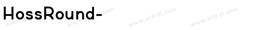 HossRound字体转换