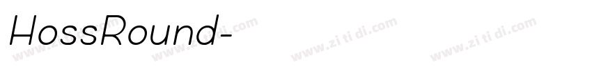 HossRound字体转换