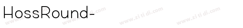 HossRound字体转换