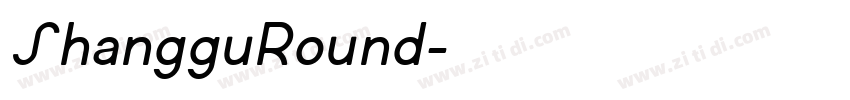 ShangguRound字体转换
