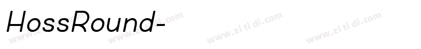 HossRound字体转换