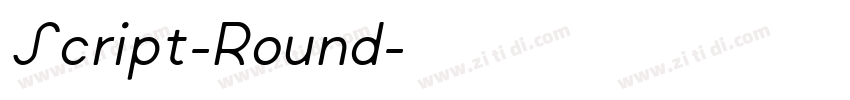 Script-Round字体转换